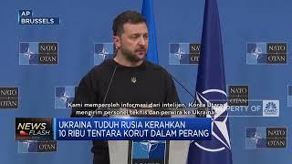 Ukraina Tuduh Rusia Kerahkan 10 Ribu Tentara Korut dalam Perang