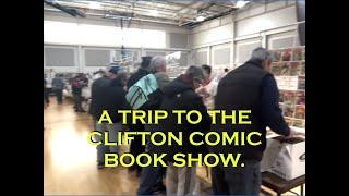 A Trip to the Clifton Comic Book Show