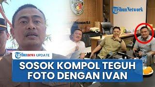 Sosok Kompol Teguh, Wakasatreskrim yang Namanya Terseret seusai Beredar Foto dengan Ivan Sugianto