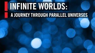 Infinite Worlds: A Journey through Parallel Universes