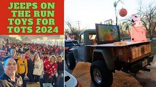 Jeeps On The Run- Toys for Tots 2024