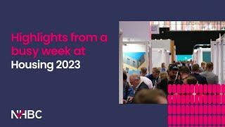 NHBC at Housing 2023 - Latest innovations in the affordable housing sector