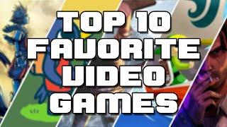 My Top 10 Favorite Video Games After 30 Years of Gaming