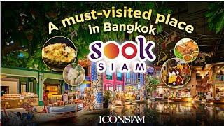 SOOK SIAM FLOATING MARKET | ICONSIAM BANGKOK 4K