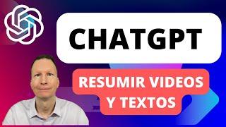 ChatGPT Tutorial - Cómo Resumir Textos y Videos con ChatGPT (Gratis)