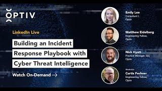 Build an Incident Response Playbook with Cyber Threat Intelligence