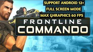 Frontline Commando v3.0.2 | Mod Support Android 12+ Gameplay 60 FPS