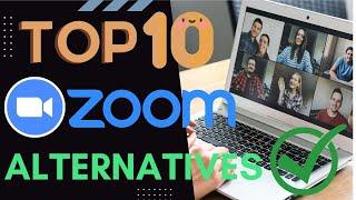 Top 10 Best Zoom Alternatives 【2022】