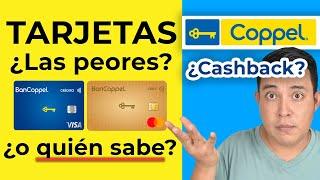 Tarjetas de credito Coppel ¿LAS PEORES TARJETAS? o ¿NO?