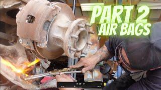 1954 COE 5700 BUILD SERIES |  Installing Air Bags PART 2