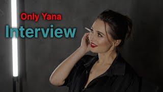 Smoking Interview - Only Yana