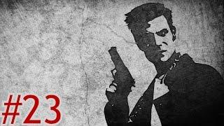 Прохождение Max Payne #23 Часть 3. Поближе к небесам. Глава 8. Боль и страдание.