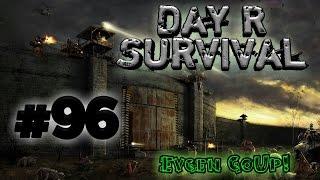 Day R Survival #96 АСТАНА, ПЕЛЕНКИ, КАЛАШИ... Evgen GoUp!