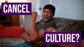 2 Comics On A Bench w/ Perry Strong & Greer Barnes Episode 4: Podcast Test - "Cancel Culture"