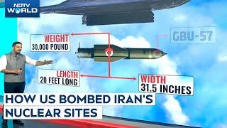 US Attacks Iran | How US Bombed Iran's Nuclear Sites