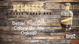 Whiskey Review: Peerless Double Oak Rye