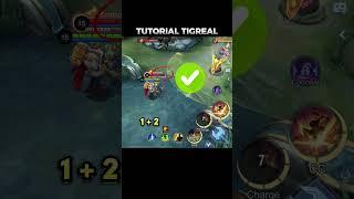 Tigreal Tutorial by Renyaaa