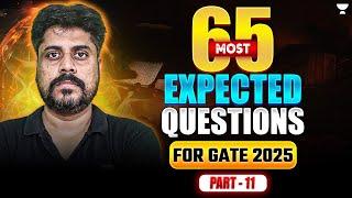 65 Most Expected Questions for| GATE-2025 | Part-11 Manoj Singh Sir