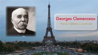 Clemenceau: GRANDPÈRE of Modern French NATIONALISM !