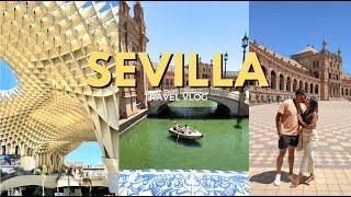 The Most Beautiful City in Spain? | Sevilla Travel Vlog