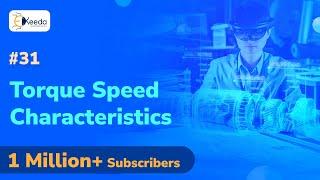 Torque Speed Characteristics - Three Phase Induction Motor - Electrical Machines 3