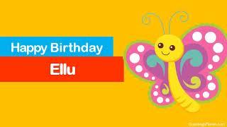 Happy Birthday to Ellu