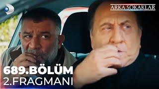 Arka Sokaklar 689. Bölüm 2. Fragman | "Buraya kadarmış... Dönüyoruz!"