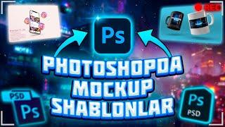 Photoshop darsliklari || Photoshopda mockuplar bilan ishlash