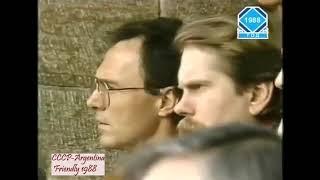 CCCP  Argentina 1988, Friendly - HIGHLIGHTS