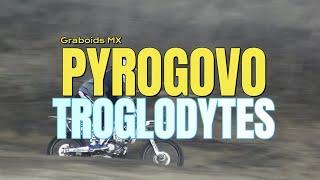 Pirogovo MX Troglodytes