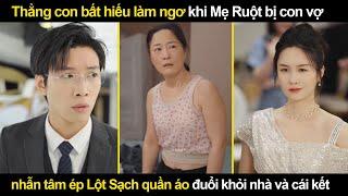 Thằng con bất hiếu làm ngơ khi Mẹ Ruột bị con vợ nhẫn tâm ép Lột Sạch quần áo rồi đuổi khỏi nhà