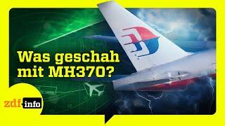 Verschollen über dem Meer: Der mysteriöse Fall von Flug MH370 | ZDFinfo Doku