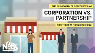 How is a Corporation Different from a Partnership? [No. 86]