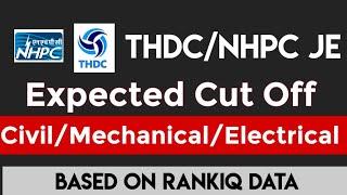 NHPC/THDC JE : Expected Cut Off 2023  | Civil/Mechanical/Electrical | Based On Data