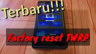 Cara factory reset pada TWRP