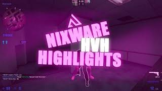 hvh highlights ft. nixware