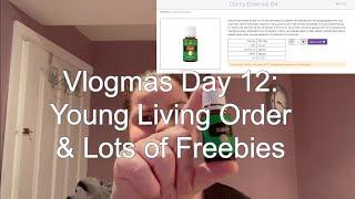 Vlogmas Day 12: Young Living Order and Lots of Freebies