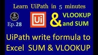 Automate Your Excel VLOOKUP & SUM with UiPath