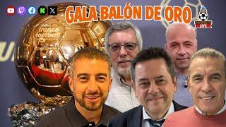 ️ GALA DEL BALÓN DE ORO | EL CHIRINGUITO