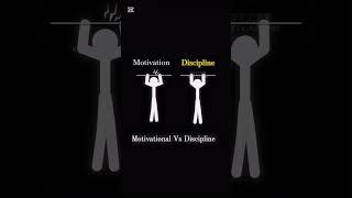 Motivational Vs Discipline #discipline #motivation #mindset