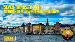 Seven Things To Do In Stockholm, Sweden in One Day!