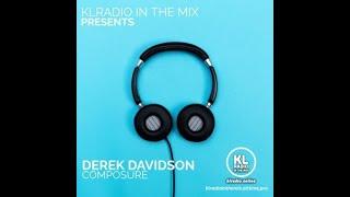 KL Radio ITM - Derek Davidson - Composure Ep. 98 - Aired on 04.08.24