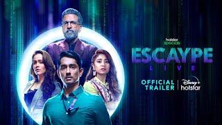 Hotstar Specials Escaype Live | Official Trailer | May 20 | DisneyPlus Hotstar