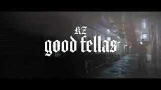 good fellas / KZ