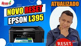  NOVO Reset Epson L395 L495 Simples, Direto, fácil. Luzes do papel e tinta piscando [RESOLVIDO]