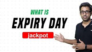 Expiry Day Jackpot