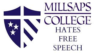 Millsaps College Hates Free Speech - How My College Betrayed Academic Freedom