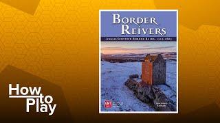 Border Reivers - BGG How to Play