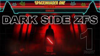 Darkside ZFS part 1