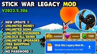 Stick War Legacy Mod Apk v2023.5.306 | Unlimited Money & Unlock All Skins